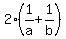 2%2A%281%2Fa+%2B+1%2Fb%29