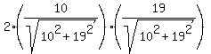 2%2A%2810%2Fsqrt%2810%5E2%2B19%5E2%29%29%2A%2819%2Fsqrt%2810%5E2%2B19%5E2%29%29