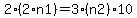2%2A%282%2An1%29=3%2A%28n2%29%2A10