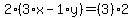 2%2A%283%2Ax-1%2Ay%29=%283%29%2A2