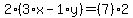 2%2A%283%2Ax-1%2Ay%29=%287%29%2A2