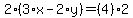 2%2A%283%2Ax-2%2Ay%29=%284%29%2A2