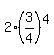 2%2A%283%2F4%29%5E4