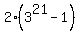 2%2A%283%5E21+-1%29