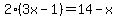 2%2A%283x-1%29=14-x