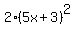 2%2A%285x%2B3%29%5E2