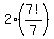 2%2A%287%21%2F7%29