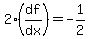 2%2A%28df%2Fdx%29=-1%2F2