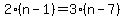 2%2A%28n-1%29+=+3%2A%28n-7%29