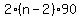 2%2A%28n-2%29%2A90