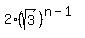 2%2A%28sqrt%283%29%29%5E%28n-1%29