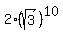 2%2A%28sqrt%283%29%29%5E10
