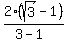 2%2A%28sqrt%283%29-1%29%2F%283+-+1%29