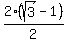 2%2A%28sqrt%283%29-1%29%2F2