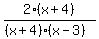 2%2A%28x%2B4%29%2F%28%28x%2B4%29%28x-3%29%29