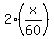 2%2A%28x%2F60%29%29