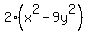 2%2A%28x%5E2+-+9y%5E2%29