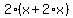 2%2A%28x+%2B+2%2Ax%29