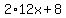 2%2A+12x+%2B+8