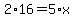 2%2A+16+=+5%2Ax