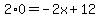 2%2A0=-2x%2B12