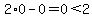 2%2A0-0=0%3C2