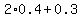 2%2A0.4%2B0.3