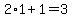 2%2A1%2B1=3
