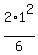 2%2A1%5E2%2F6