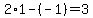 2%2A1-%28-1%29=3
