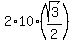 2%2A10%2A%28sqrt%283%29%2F2%29