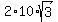 2%2A10%2Asqrt%283%29
