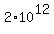 2%2A10%5E12