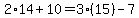 2%2A14%2B10=3%2815%29-7
