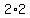 2%2A2