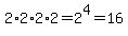 2%2A2%2A2%2A2=2%5E4=16