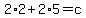2%2A2%2B2%2A5=c