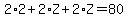 2%2A2%2B2%2AZ%2B2%2AZ=80