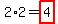 2%2A2=highlight%284%29