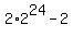 2%2A2%5E24-2