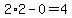 2%2A2+-+0+=+4