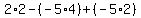 2%2A2-%28-5%2A4%29%2B%28-5%2A2%29