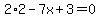 2%2A2-7x%2B3=0