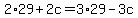 2%2A29%2B2c=3%2A29-3c