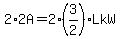 2%2A2A=2%2A%283%2F2%29LkW