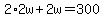 2%2A2w%2B2w=300