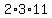 2%2A3%2A11