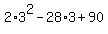 2%2A3%5E2+-28%2A3%2B90