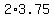 2%2A3.75