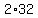 2%2A32